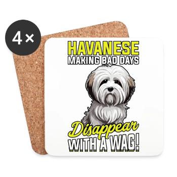 Le bichon havanais fait disparaître les mauvais jours avec un peu de plaisir - Dessous de verre (lot de 4) - blanc - Devant