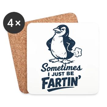 Sometimes I just fart – farting penguin - Coasters (set of 4) - white - Front