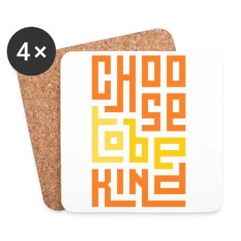 Choose To Be Kind - Coasters (set of 4) - white - Front