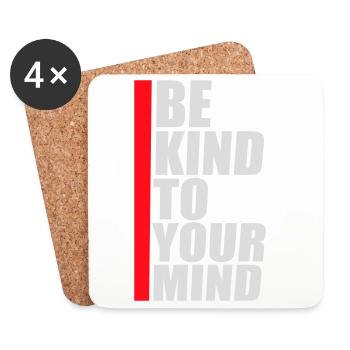 Be Kind To Your Mind Lustig Psychisch Gesund Logo - Untersetzer (4er-Set) - Weiß - Vorne