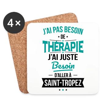 Pas besoin de thérapie besoin aller à Saint-Tropez - Dessous de verre (lot de 4) - blanc - Devant
