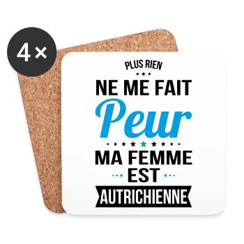 Rien ne me fait peur ma femme est Autrichienne - Dessous de verre (lot de 4) - blanc - Devant