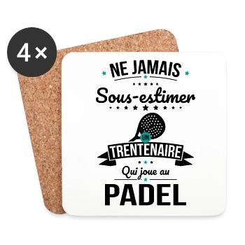 Sous-estimer un trentenaire qui joue au padel - Dessous de verre (lot de 4) - blanc - Devant