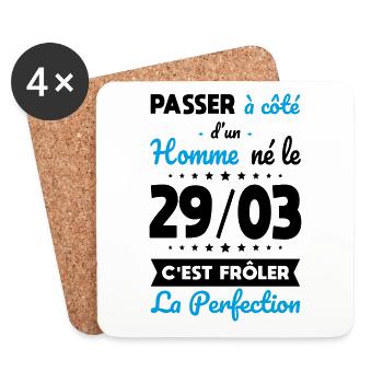 Anniversaire - Né le 29 Mars Frôler perfection - Dessous de verre (lot de 4) - blanc - Devant