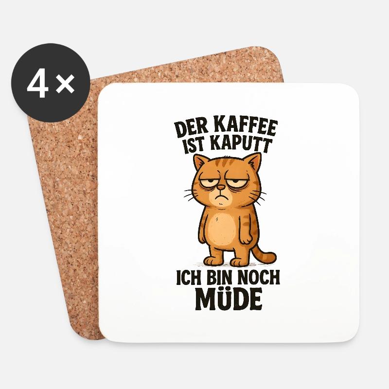 Der Kaffee ist kaputt Katze Morgenmuffel - Untersetzer (4er-Set) - Weiß