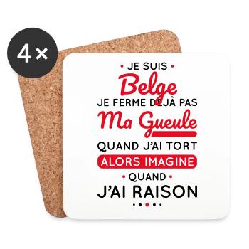 Je suis Belge - Je ferme pas ma gueule - Dessous de verre (lot de 4) - blanc - Devant