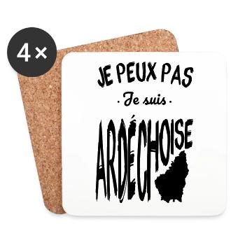 Je peux pas je suis Ardéchoise - Dessous de verre (lot de 4) - blanc - Devant