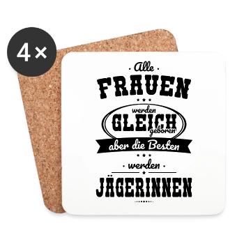 Alle Frauen gleich Besten werden Jägerinnen - Untersetzer (4er-Set) - Weiß - Vorne