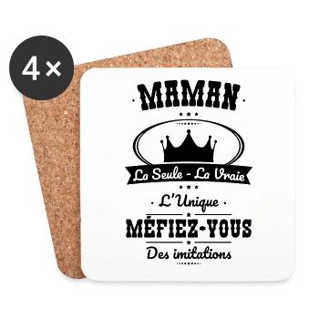 Maman la Seule la Vraie l'Unique - Cadeau Humour - Dessous de verre (lot de 4) - blanc - Devant