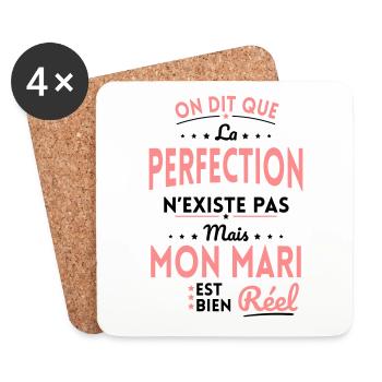 La Perfection n'existe pas Mais Mon Mari est Réel - Dessous de verre (lot de 4) - blanc - Devant