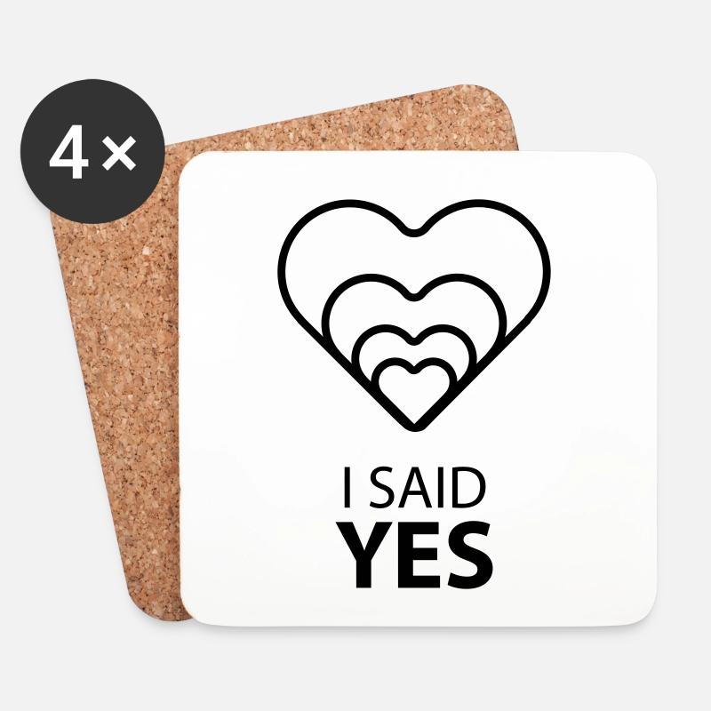 I SAID YES :) - Untersetzer (4er-Set) - Weiß