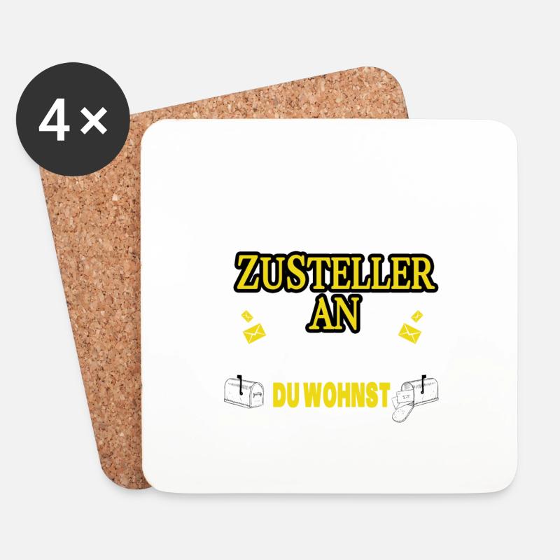 ZUSTELLER, POSTBOTE, POSTMANN - WIR WISSEN WO DU - Untersetzer (4er-Set) - Weiß