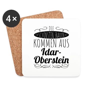 die schönsten Frauen kommen aus Idar-Oberstein - Untersetzer (4er-Set) - Weiß - Vorne