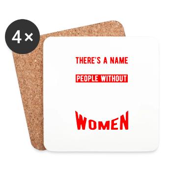 There's a name for people without beards Woman - Coasters (set of 4) - white - Front