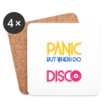 I don't always panic but when i do is at the Disco - Untersetzer (4er-Set) - Weiß - Vorne