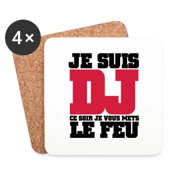 Je Suis DJ ce soir je vous mets le feu - Dessous de verre (lot de 4) - blanc - Devant
