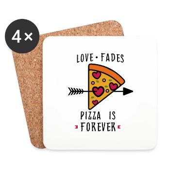 love fades pizza is forever design - Coasters (set of 4) - white - Front