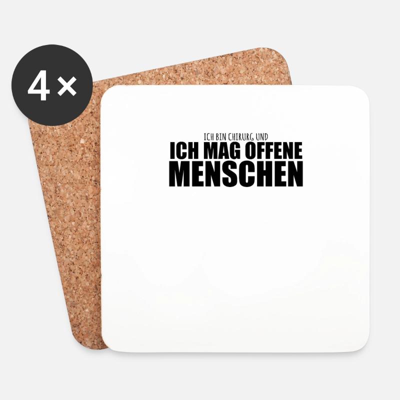 Ich bin Chirurg und ich mag offene Menschen - Untersetzer (4er-Set) - Weiß