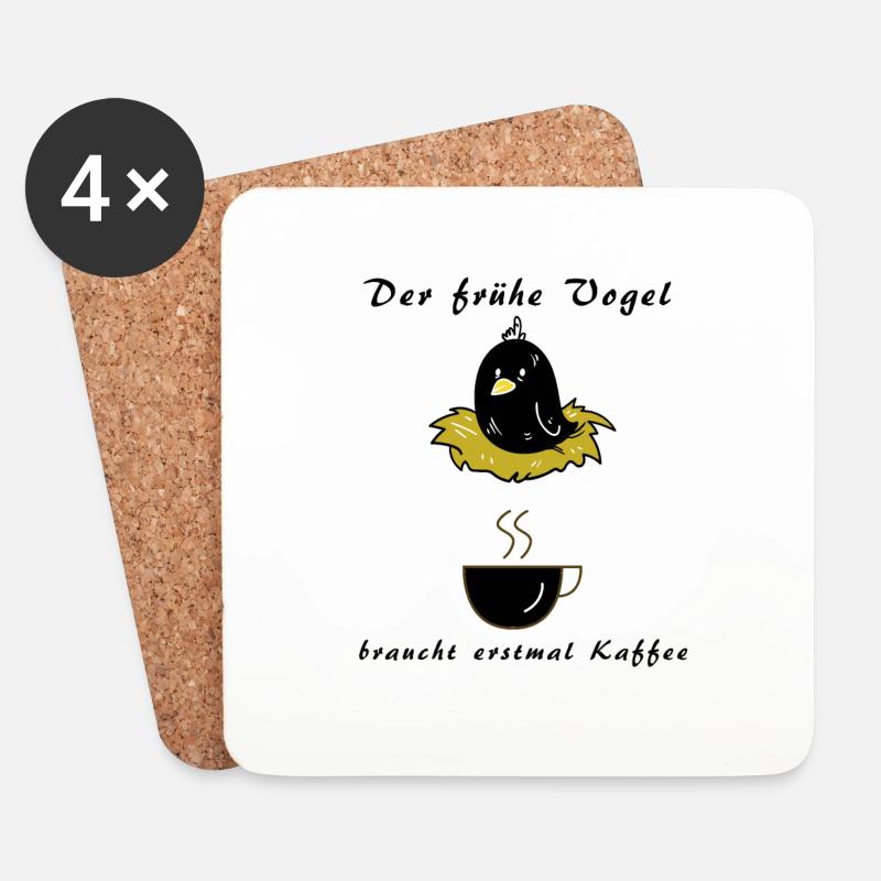 der frühe Vogel braucht erstmal Kaffee -morgens - Untersetzer (4er-Set) - Weiß