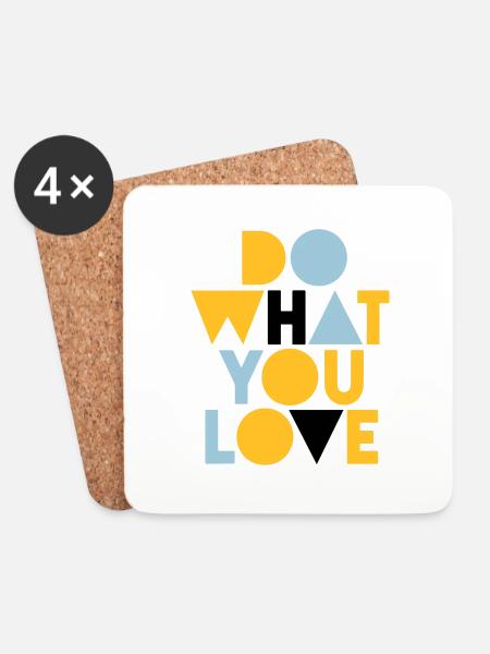 do what you love - Coasters (set of 4) - white