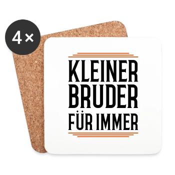kleiner bruder für immer - Untersetzer (4er-Set) - Weiß - Vorne