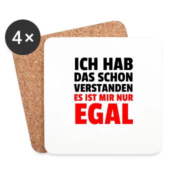 Ich Hab Das Schon Verstanden Es Ist Mir Nur Egal - Untersetzer (4er-Set) - Weiß - Vorne
