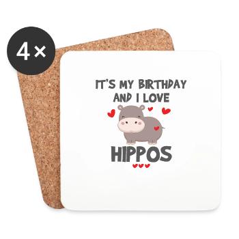 Hippo Lover It's My Birthday and I Love Hippos - Coasters (set of 4) - white - Front