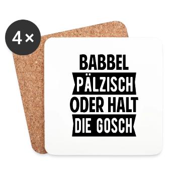 Babbel Pälzisch Pfalz Spruch Lustig Geschenk - Untersetzer (4er-Set) - Weiß - Vorne