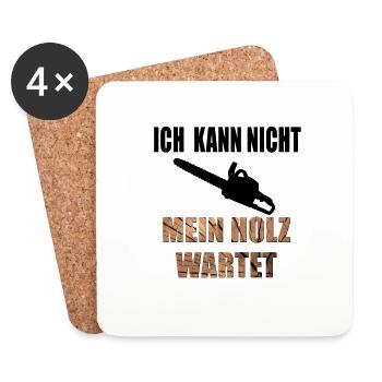 ich kann nicht mein holz wartet - Untersetzer (4er-Set) - Weiß - Vorne