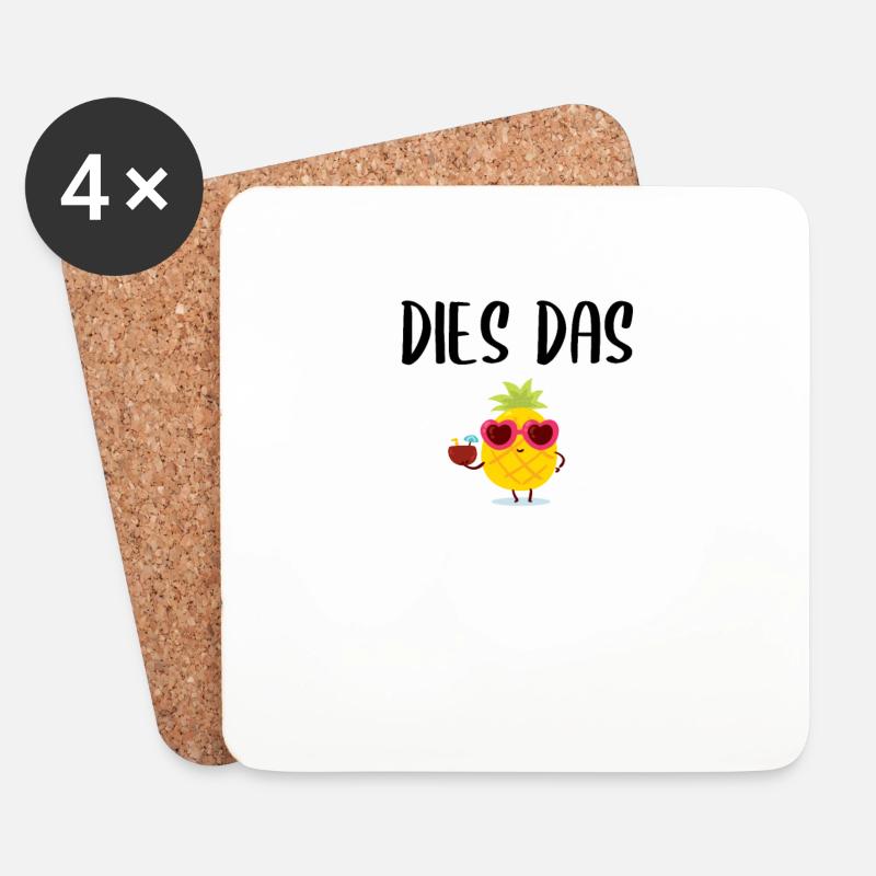 dies das Ananas Lustiger Spruch - Untersetzer (4er-Set) - Weiß