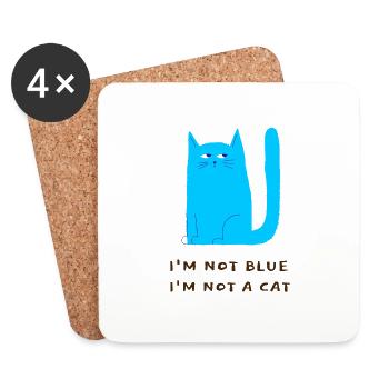 I'm not blue I'm not a cat - chat bleu - Dessous de verre (lot de 4) - blanc - Devant