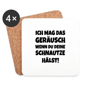Ich mag das Geräusch, wenn du deine Schnautze - Untersetzer (4er-Set) - Weiß - Vorne