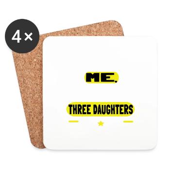 Tu ne peux pas me faire peur, j'ai trois filles - Dessous de verre (lot de 4) - blanc - Devant