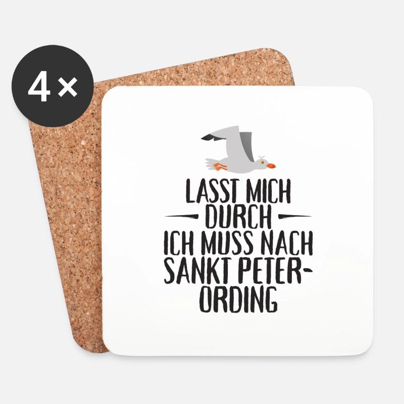Lasst mich durch ich muss nach Sankt Peter Ording - Untersetzer (4er-Set) - Weiß