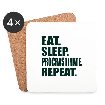 Eat Sleep Procrastinate Repeat Student - Coasters (set of 4) - white - Front