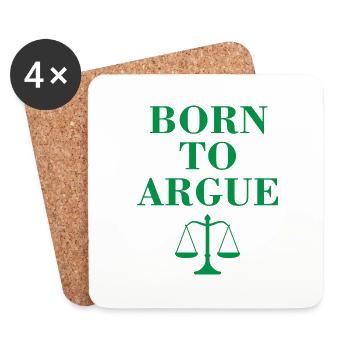 Born to argue lawyer profession saying jura gift - Coasters (set of 4) - white - Front