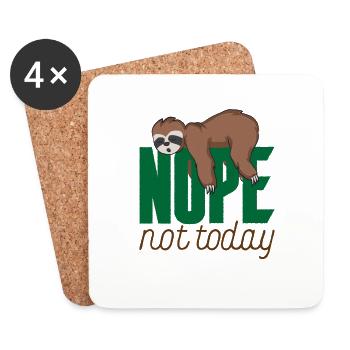 Not Today - Funny Sloth Lazy Lazy - Coasters (set of 4) - white - Front