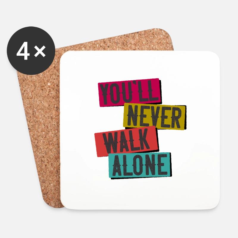 Fußball Spruch You ll Never Walk Alone - Untersetzer (4er-Set) - Weiß