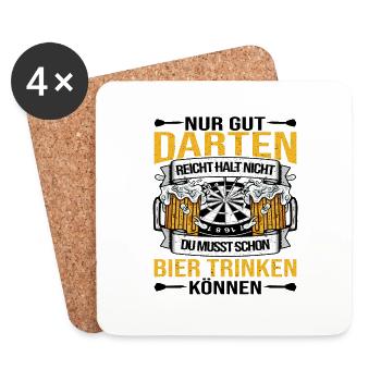 Nur gut darten reicht nicht du musst Bier trinken - Untersetzer (4er-Set) - Weiß - Vorne