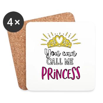 You can call me Princess - Coasters (set of 4) - white - Front