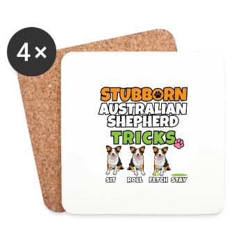 Stubborn Australian Shepherd Tricks I Australian - Coasters (set of 4) - white - Front