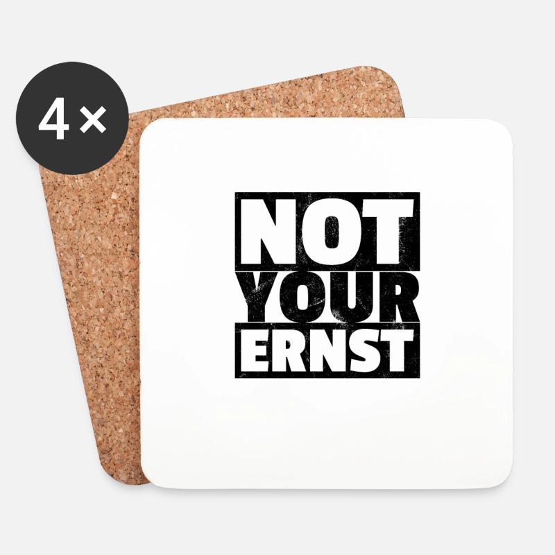 Not Your Ernst - Nicht Dein Ernst Denglisch - Untersetzer (4er-Set) - Weiß