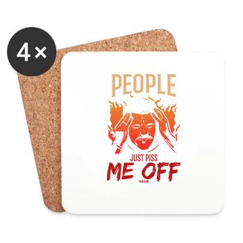 People Just Piss Me Off - Untersetzer (4er-Set) - Weiß - Vorne