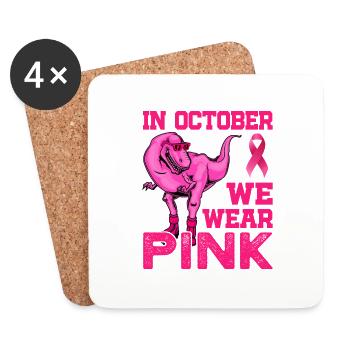 En octobre, nous portons du rose - Sensibilisation au cancer du sein - Dessous de verre (lot de 4) - blanc - Devant