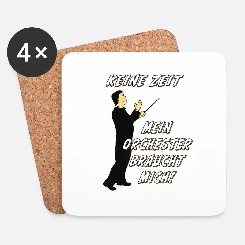 DIRIGENT KEINE ZEIT MEIN ORCHESTER BRAUCHT MICH - Untersetzer (4er-Set) - Weiß