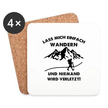 Lass Mich Einfach Wandern & Niemand Wird Verletzt - Untersetzer (4er-Set) - Weiß - Vorne
