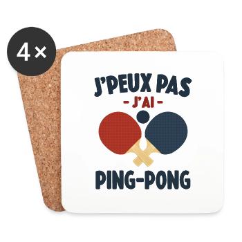 Je Peux Pas J'ai Ping-Pong Cadeau - Dessous de verre (lot de 4) - blanc - Devant