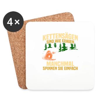 Kettensägen sind wie Frauen Holz machen - Untersetzer (4er-Set) - Weiß - Vorne