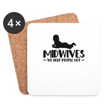 Midwives We Help People Out Geburtshilfe Hebamme - Untersetzer (4er-Set) - Weiß - Vorne