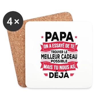 Papa Meilleur Cadeau Tu Nous As Déjà Humour - Dessous de verre (lot de 4) - blanc - Devant